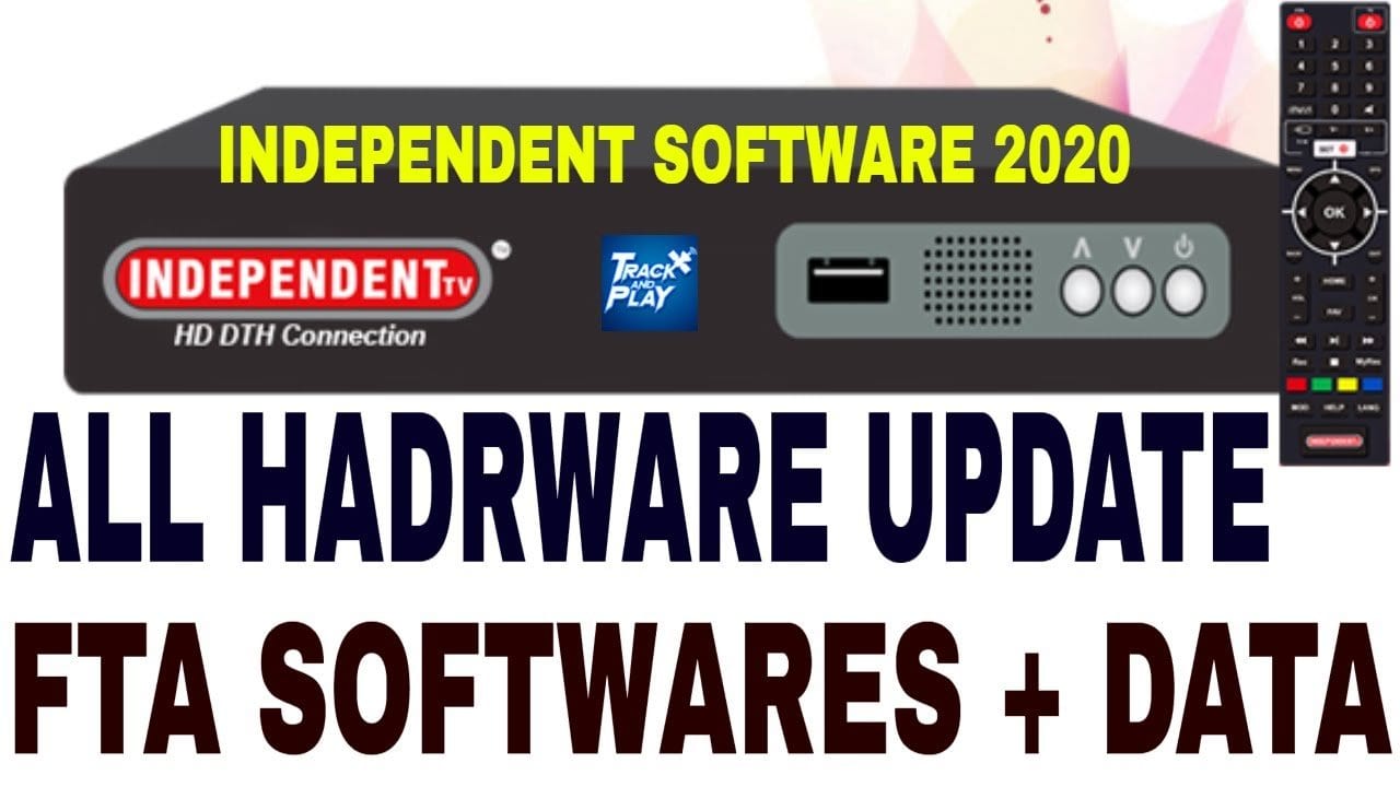 Independent TV latest FTA Software,DD Free Dish Software 2020,Independent Box All hardware Updates 2020,Independent tv new software