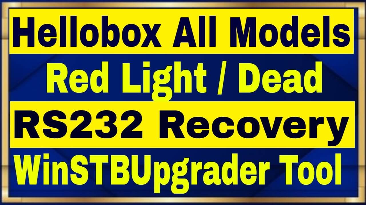 Hellobox All models RS232 Recovery